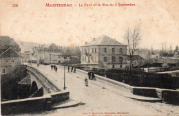 MONTIGNAC Sur Vézère - Le Pont Et La Rue Du 4 Septembre . - Montignac-sur-Vézère