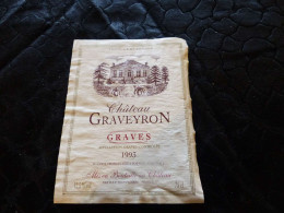 E-22 , Etiquette De Vin, Château Graveyron, Graves, Portets, 1993 - Bordeaux