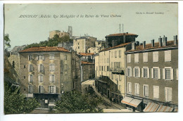 CPA Couleur Ecrite En 1911 * ANNONAY Rue Montgolfier Et Les Ruines Du Vieux Château * Cliché A. Béraud Annonay - Annonay
