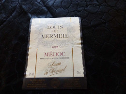 E-36 , Etiquette De Vin, Louis De Vermeil, Médoc, 1996 - Bordeaux