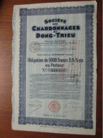 INDOCHINE - 2 TITRES -  HAÏPHONG-TONKIN , CHARBONNAGES DU DONC-TRIEU - OBLIGTION DE 1 000 FRS 5 1/2% 1931 - PARIS 1931 - Sonstige & Ohne Zuordnung