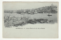 13 . MARSEILLE . LE  VIEUX PORT  ET ND DE LA GARDE - Oude Haven (Vieux Port), Saint Victor, De Panier