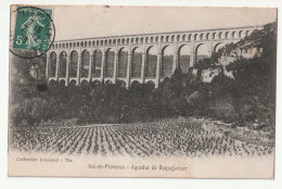 13 . Aix En Provence . Aqueduc De Roquefavour . 1908 - Aix En Provence