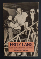 FRITZ LANG "RIVAGES CINEMA" 184 PAGES ANNEE 1985 BON ETAT - Kino/Fernsehen