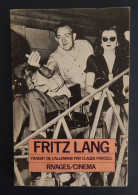 FRITZ LANG "RIVAGES CINEMA" 184 PAGES ANNEE 1985 BON ETAT - Cinéma/Télévision