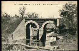 Guinée Française CFKN Pont De La Kouloumba James - Guinée