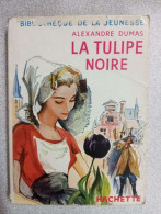 La Tulipe Noire - Other & Unclassified
