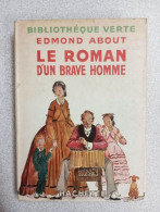 Le Roman D'un Brave Homme - Otros & Sin Clasificación