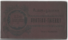 CHATEAU THIERRY - Album Souvenir De 9 Cartes Postales - Chateau Thierry