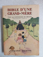 Bible D'une Grand Mère - Sonstige & Ohne Zuordnung