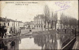 CPA Bar Le Duc Meuse, Blick Auf Das Ornain, Caisse D’Epargne - Other & Unclassified