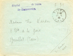 ALGERIE. 1940. HOPITAL DE SAIDA (ORAN) POUR LA FRANCE - Storia Postale