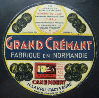 Etiquette Camembert - Grand Crémant - Fromagerie M.Lavril à Pacy-sur-Eure 27 Normandie - Eure   A Voir ! - Formaggio