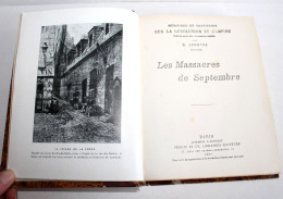 LES MASSACRES DE SEPTEMBRE Par LENOTRE, ILLUSTRÉ 1928 PERRIN, MEMOIRE REVOLUTION / LIVRE ANCIEN XXe SIECLE (2204.136) - History
