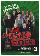 " CASAL ROCK ".- LA NOVA GENERACIO- TV3.-  BARCELONA - Publicité