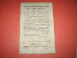 Bulletin Des Lois: Comte Cornudet, Dumoncel, Hautpoul, Vigier. Baron Deponthon, Schauenburg, Rapatel. Marquis Maleville - Decretos & Leyes