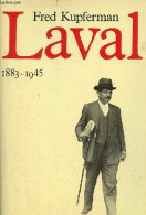 Laval 1883-1945. - Kupferman Fred - 1987 - Biographien