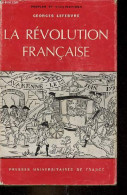 La Révolution Française - 6e édition - Collection " Peuples Et Civilisations ". - Lefebvre Georges - 1968 - Histoire