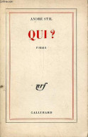 Qui ? - Roman. - Stil André - 1969 - Sonstige & Ohne Zuordnung