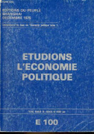 Etudions L'économie Politique. - Collectif - 1977 - Handel