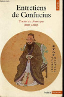 Entretiens De Confucius - Collection Points Sagesses N°24. - Confucius - 1981 - Psychology/Philosophy