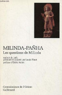 Milinda-panha - Les Questions De Milinda - Collection Connaissance De L'orient N°55. - Collectif - 1992 - Godsdienst
