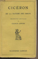 De La Nature Des Dieux - "Classiques Garnier" - Cicéron - 0 - Sonstige & Ohne Zuordnung