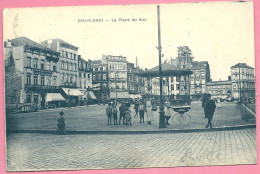 C.P. Charleroi   =  Place  Du  SUD. - Charleroi