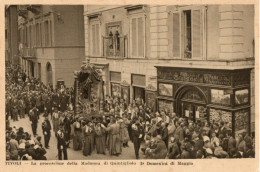 TIVOLI - LA PROCESSIONE DELLA MADONNA DI QUINTIGLIOLO - F.P. - Tivoli