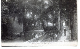 MAIGNELAY , La Vieille Tour - Maignelay Montigny