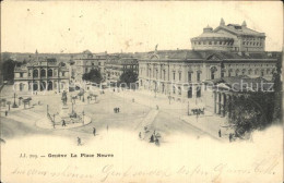 12472157 Geneve GE La Place Neuve Geneve - Autres & Non Classés