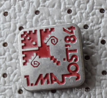 1. May Labour Day Jost 1984 Slovenia Pin - Other & Unclassified