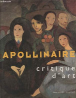 Apollinaire, Critique D'art - Collectif - 1993 - Kunst