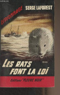 Les Rats Font La Loi - "Espionnage" N°337 - Laforest Serge - 1962 - Andere & Zonder Classificatie