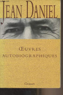 Oeuvres Autobiographiques (Le Refuge Et La Source - Le Temps Qui Reste - La Blessure - Avec Le Temps - Soleils D'hiver) - Sonstige & Ohne Zuordnung