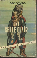 Une Seule Chair - Narcejas Thomas - 1954 - Autres & Non Classés