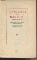 Les Invités Du Bon Dieu, Vaudeville En Trois Actes - Salacrou Armand - 1953 - Autres & Non Classés