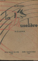 La Muselière - Spoerl H. - 1942 - Sonstige & Ohne Zuordnung