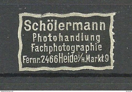 Deutschland Germany Schölermann Photohandlung Fachphotographie Heide I. H. Reklamemarke Siegelmarke Seal - Autres & Non Classés