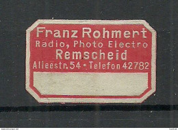 Deutschland Germany Franz Rohmert Radio Photo Electro Remscheid Reklamemarke Siegelmarke Seal - Autres & Non Classés