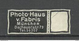 Deutschland Germany Photo- Haus V. Fabris München Reklamemarke Advertising Stamp Siegelmarke Seal - Sonstige & Ohne Zuordnung