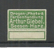 Deutschland Germany Drogen-, Photo- & Farbenhandlung A. Giebel Seesen Reklamemarke Advertising Siegelmarke Seal (*) - Sonstige & Ohne Zuordnung