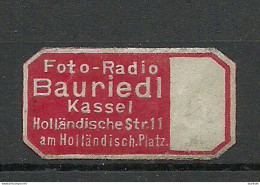 Deutschland Germany Photo & Radio Bauriedl Kassel Reklamemarke Advertising Stamp Siegelmarke Seal (*) - Autres & Non Classés