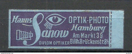 Deutschland Germany Ca 1900 Hanns Sanow Optik Photo Hamburg Reklamemarke Advertising Stamp Siegelmarke (*) - Photography