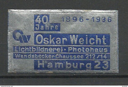 Deutschland Germany 1936 Oskar Weicht Leichtbildnerei & Photohaus Hamburg Reklamemarke Advertising Stamp Siegelmarke MNH - Altri & Non Classificati