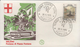 ITALIA - ITALIE - ITALY - 1975 - Fontane - 3ª Emissione - Piazza Fontana, A Milano - FDC Filagrano - FDC