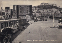 Napoli Maschio Angioino E Piazza Municipio - Napoli