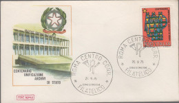 ITALIA - ITALIE - ITALY - 1975 - Centenario Dell'unificazione Degli Archivi Di Stato - FDC Roma - FDC