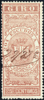 ESPAGNE / ESPAÑA - COLONIAS (Cuba) 1868 Sellos Para GIRO Fulcher 650 25c Castaño - Cancelado A Pluma - Cuba (1874-1898)