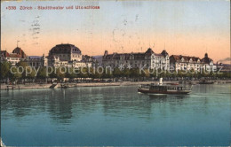 12319347 Zuerich Stadttheater Und Utoschloss Dampfer Zuerich - Andere & Zonder Classificatie